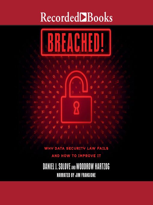 Title details for Breached! by Daniel J. Solove - Available